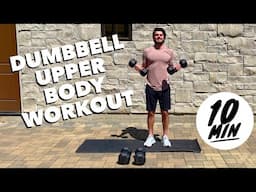 10 Min Upper Body Dumbbell (Intermediate Workout)