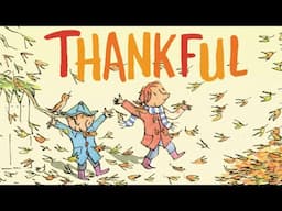 🍂 Thankful by Eileen Spinelli & Archie Preston | Kid's Book Read Aloud