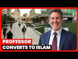 This American Professor Searched for Truth, and Found It in Islam!