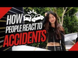 How People React To Accidents