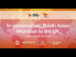 Where Is Home? South Asian Migration to the UK