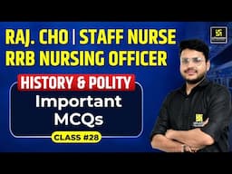 History & Polity MCQs #29 | Rajasthan CHO | Staff Nurse | RRB Nursing | Important MCQs | Varun Sir