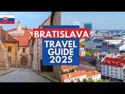 Bratislava Travel Guide 2025 - Best Places to Visit in Bratislava Slovakia in 2025