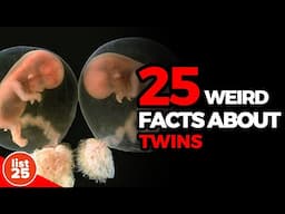 25 Weird Facts About Twins