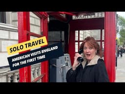 Solo Travel, American Visits England For The First Time #solotravel