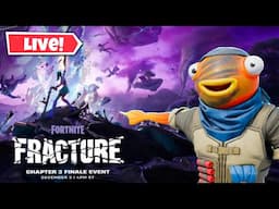 Fortnite *LIVE* EVENT - END OF CHAPTER 3! (Fracture)