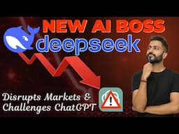 How Chinese 🇨🇳 DeepSeek 🤖Disrupts Markets & Challenges ChatGPT | New AI 🤖 Boss