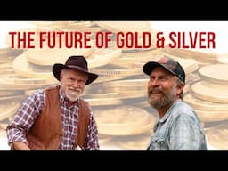 The Future of Gold & Silver: It's About MORE Than Just Self-Sufficiency | Pantry Chat