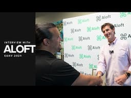 EUAV 2024 - Aloft Interview