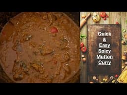 Easy Spicy mutton/ Goat curry || beginner friendly