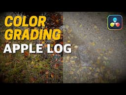 Color Grade iPhone 15 Apple LOG Footage in Davinci Resolve Like A Pro!