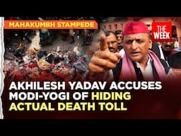 Mahakumbh Mela stampede | Akhilesh Yadav slams PM Modi & CM Yogi for not releasing actual death toll