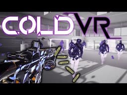 COLD VR | The MATRIX & SUPERHOT Had A Baby!