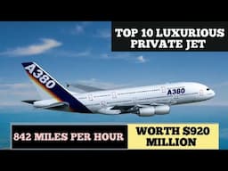 TOP 10 LUXURIOUS PRIVATE JET OF MULTI BILLIONAIRES IN 2021 WORLD'S MOST ICONIC EXPENSIVE PRIVATE JET