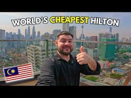 I Stayed At The World's Cheapest Hilton In Malaysia