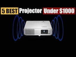 Best Projector Under $1000 of 2025