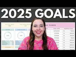 Setting Up My 2025 Sinking Funds & Savings Goals