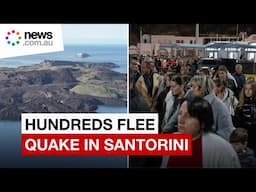 Hundreds flee Santorini as quakes disrupt life