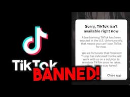 TikTok Is BANNED...