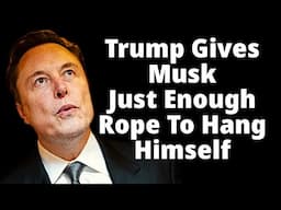 Musk’s Coup, Democrats Find Their Voice, Trump Capitulates