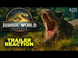 JURASSIC WORLD REBIRTH TRAILER REACTION! First Thoughts & Plot Explained!