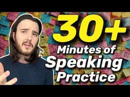 Learn English Speaking the Natural Way | 30+ Min English Conversation Practice