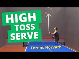 HIGH TOSS SERVE - Your new secret weapon!