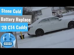 '20 Cadillac CT4 - Cold Dead Battery Replacement