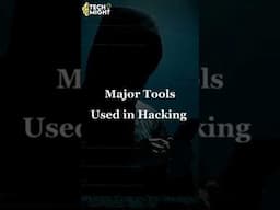 What are the major tools used in Hacking | TechMight