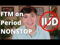 Trans Man on his Period NONSTOP for Over 550 Days