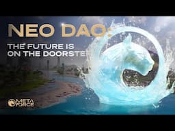 Neo Dao: the future is on the doorstep