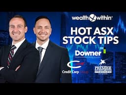 Hot ASX Stocks: Downer Group, Credit Corp and Premier Investments