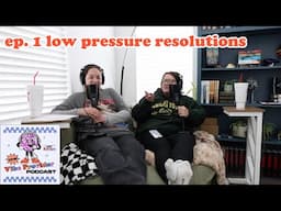 season 2 ep. 1 low pressure resolutions