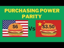 Purchasing Power Parity Explained