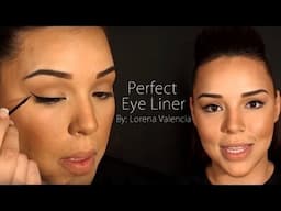 Eyeliner Tutorial By Lorena Valencia (Highly Requested!!!)