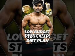 Low Budget Diet Plan For College/Hostel Students