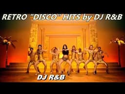 NEW RETRO FEVER DISCO PARTY POP MIX by DJ R&B- 02/2021