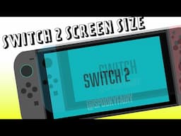 Switch 2 Screen Size Measured! - Is it 8.4", 8" or 7.8" ? (Estimation)