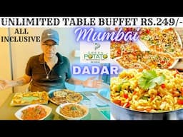 Unlimited Table Buffet In Mumbai Rs.249/- || Dadar