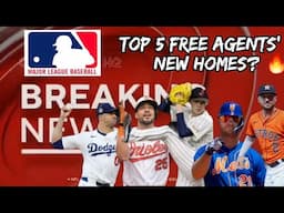 2025 MLB Free Agency: Top 5 Shocking Destinations! | Breaking News 🚨