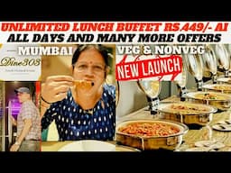 Unlimited Buffet In Mumbai || Dine303 veg/Nonveg