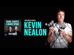 Kevin Nealon Pt 2 | Full Episode | Fly on the Wall with Dana Carvey and David Spade