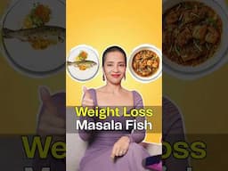 Step-by-Step Guide to Tasty Weight Loss Meals | Indian Weight Loss Diet by Richa