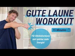 Winterdepression? 15 Min. Gute Laune Workout für Glückshormone und spürbar mehr Energie!