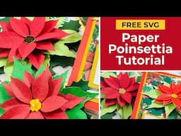 Paper Poinsettia Tutorial ⭐ Easy 3D Cricut Poinsettia Flowers