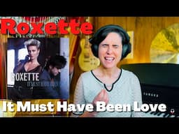 Roxette, It Must Have Been Love - A Classical Musician’s First Listen And Analysis