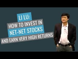 Li Lu –  How to invest in Net-Net stocks