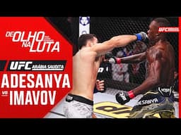 De Olho na Luta, por Vitor Miranda: Israel Adesanya x Nassourdine Imavov | UFC Arábia Saudita