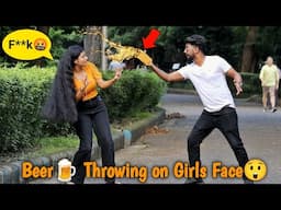 🍺Beer Throwing on Stranger Girls Face 😱😳 PrankBuzz