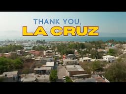 Thank you, La Cruz | Sailing Avocet